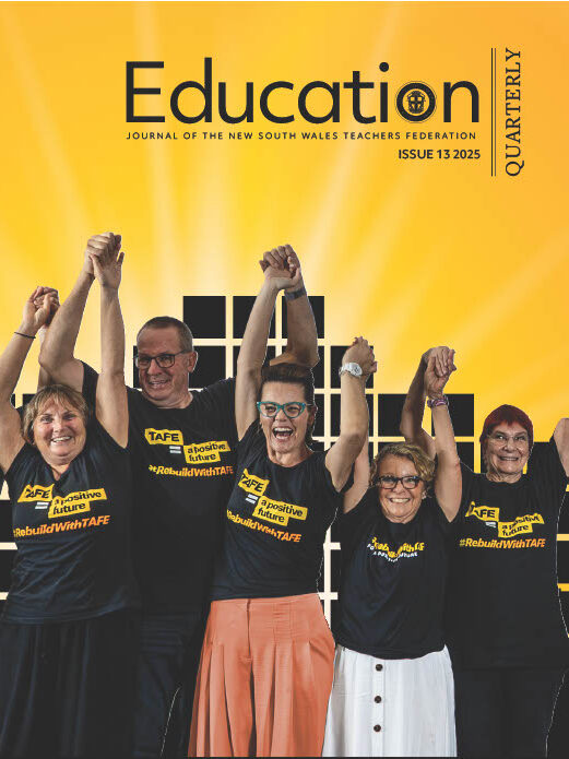 Five people in TAFE T-shirts celebrate on the cover of issue 13 of the NSW Teachers Federation's Education Quarterly.